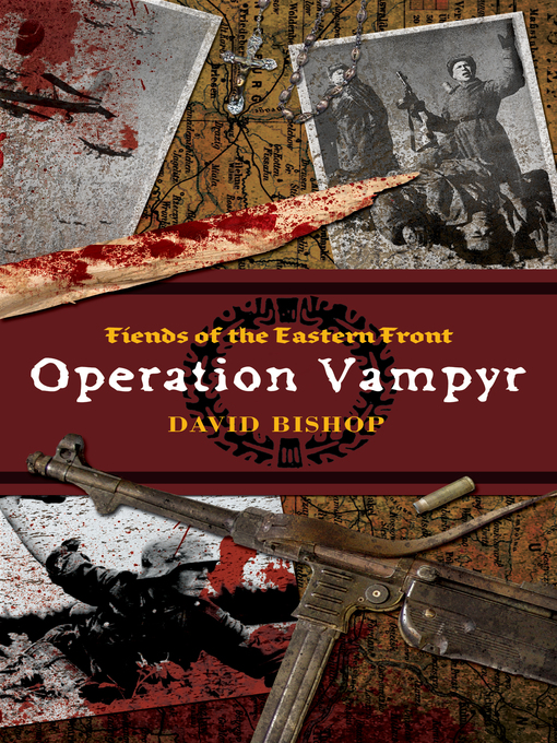 Title details for Operation Vampyr by David Bishop - Available